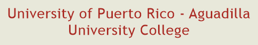 University of Puerto Rico - Aguadilla University College